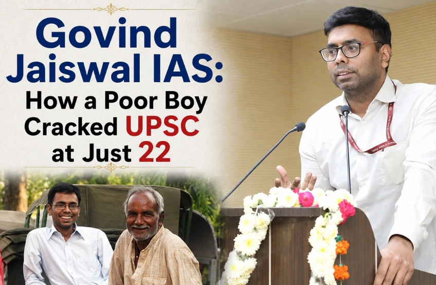 Govind Jaiswal IAS: Rickshaw Puller’s Son Who Conquered UPSC Govind Jaiswal IAS: Rickshaw Puller’s Son Who Conquered UPSC